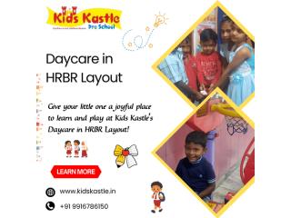 Daycare in HRBR Layout