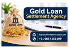 How Can a Gold Loan Settlement Agency Help You?