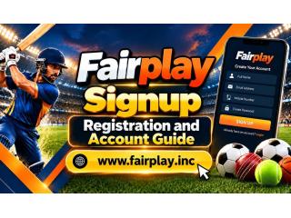 Fairplay Signup – Registration and Account Guide