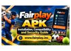 Fairplay APK – Installation, Compatibility and Security Guide