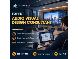 Expert Audio Visual Design Consultant in New York