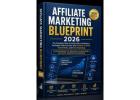 Affiliate Marketing Blueprint 2026, limited offer!