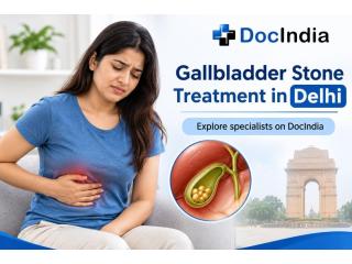 Gallbladder Stone Treatment in Delhi | DocIndia