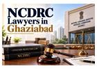 Why Should You Hire Experienced NCDRC Lawyers in Ghaziabad for Consumer Disputes? 