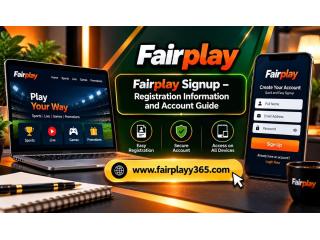 Fairplay Signup – Registration Information and Account Guide