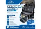 Transform Your Van with Reliable Van Seat Installation Melbourne