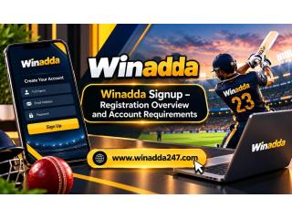Winadda Signup – Registration Overview and Account Requirements