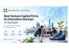 Best Venture Capital Firms for Innovative Startups in Europe