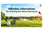 18Birdies Alternatives for Scoring the Sixes Golf Game