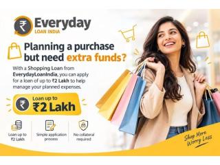 Shopping Loan up to 2 Lakh Without Collateral
