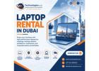 Cost Saving Laptop Rental Dubai for Startups and Pilot Projects