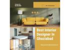  Best Interior Designer In Ghaziabad | Trusted Home Design