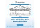 Get Best Steel Fabrication Shop Drawing Services in USA