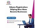 Udyam Registration: Helping New Ideas Become Businesses