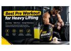 Best Pre Workout for Heavy Lifting to Support Strength Training
