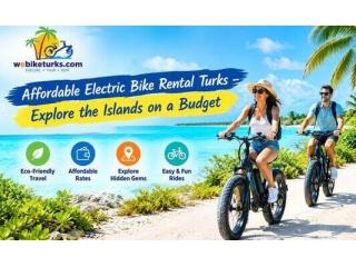 Affordable Electric Bike Rental Turks Explore the Islands on a Budget