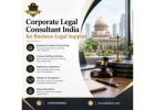 Corporate Legal Consultant India for Business Legal Support