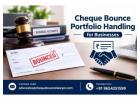 Cheque Bounce Portfolio Handling for Businesses in India?