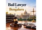 How Can a Bail Lawyer in Bengaluru Help You Secure Bail Quickly? 
