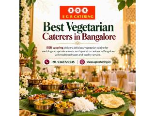 Best vegetarian caterers in Bangalore