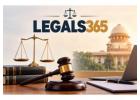 Why Should You Choose LEGALS365 for Reliable Legal Assistance and Dispute Resolution?