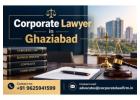 Why Should You Hire an Experienced Corporate Lawyer in Ghaziabad for Business Disputes?
