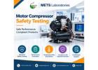 Motor Compressor Safety Testing Services