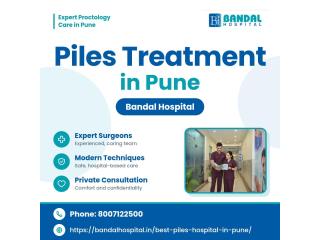 Piles Treatment in Pune-Bandal Hospital
