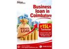 Business Loan in Coimbatore – Empower Your Business Growth