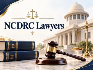 NCDRC Lawyers for Consumer Disputes, Appeals and Compensation ?