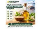 Why Businesses Need a Trusted Sesame Oil Supplier